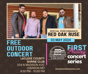 Red Oak Ruse First Friday May 2024 Downtown Lebanon MO