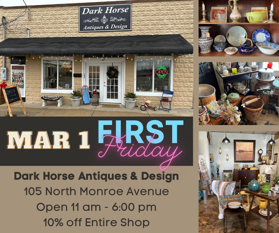 Dark Horse Antiques & Design March 1 First Friday Downtown Lebanon MO